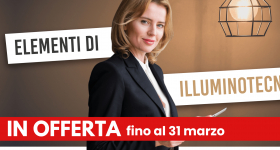 Corso Illuminotecnica: come progettare la luce